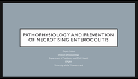 Pathophysiology and prevention of NEC...