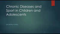 Chronic disease & sport in adolescence & children...