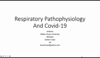 Respiratory Physiology and COVID lung disease...
