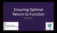 Ensuring optimal return to function...