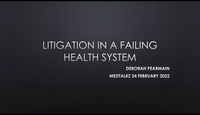 Litigation in a Failing Health System...