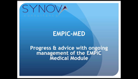Progress & advice with ongoing management of the EMPIC Medical Module...