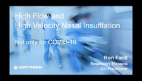 High Velocity Nasal Insufflation-Adults & nonCOVID...