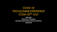 COVID-19 - Tocilizumab experience...