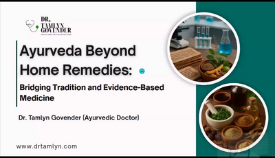 Ayurveda Beyond Home Remedies...