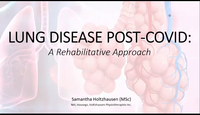Lung Disease Post-COVID-19. A Rehabilitative Approach...