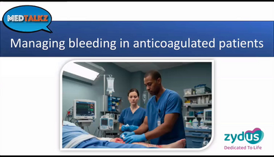Q and A - Managing Bleeding on Anticoagulation Therapy...