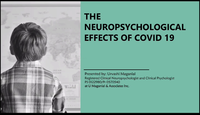 The Neuropsychological Effects of COVID-19...