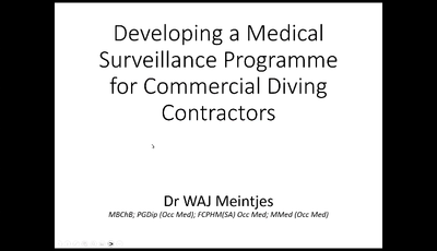 Developing a Medical Surveillance Programme for Commercial Diving Contractors...
