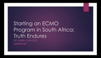 Starting an ECMO program in SA - truth endures...